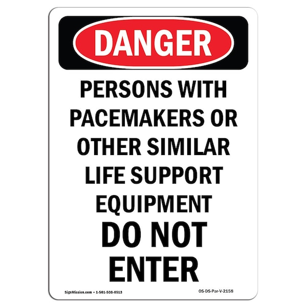 Safety Sign, OSHA Danger, 24" Height, Aluminum, Persons With Pacemakers Or Other, Portrait